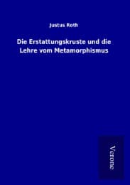 Cover von Die Erstattungskruste und die Lehre vom Metamorphismus