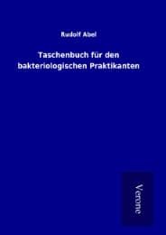 Cover von Taschenbuch für den bakteriologischen Praktikanten