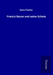 Cover von Francis Bacon und seine Schule