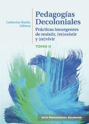 Cover von Pedagogías decoloniales Tomo II