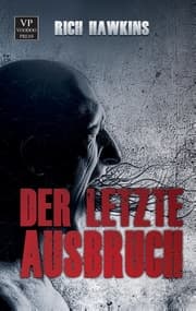 Cover von Der letzte Ausbruch