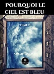 Cover von Pourquoi le ciel est bleu - Tome 2