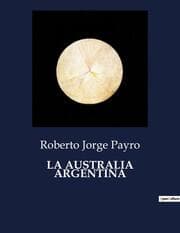 Cover von LA AUSTRALIA ARGENTINA