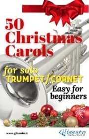 Cover von 50 Christmas Carols for solo Trumpet/Cornet
